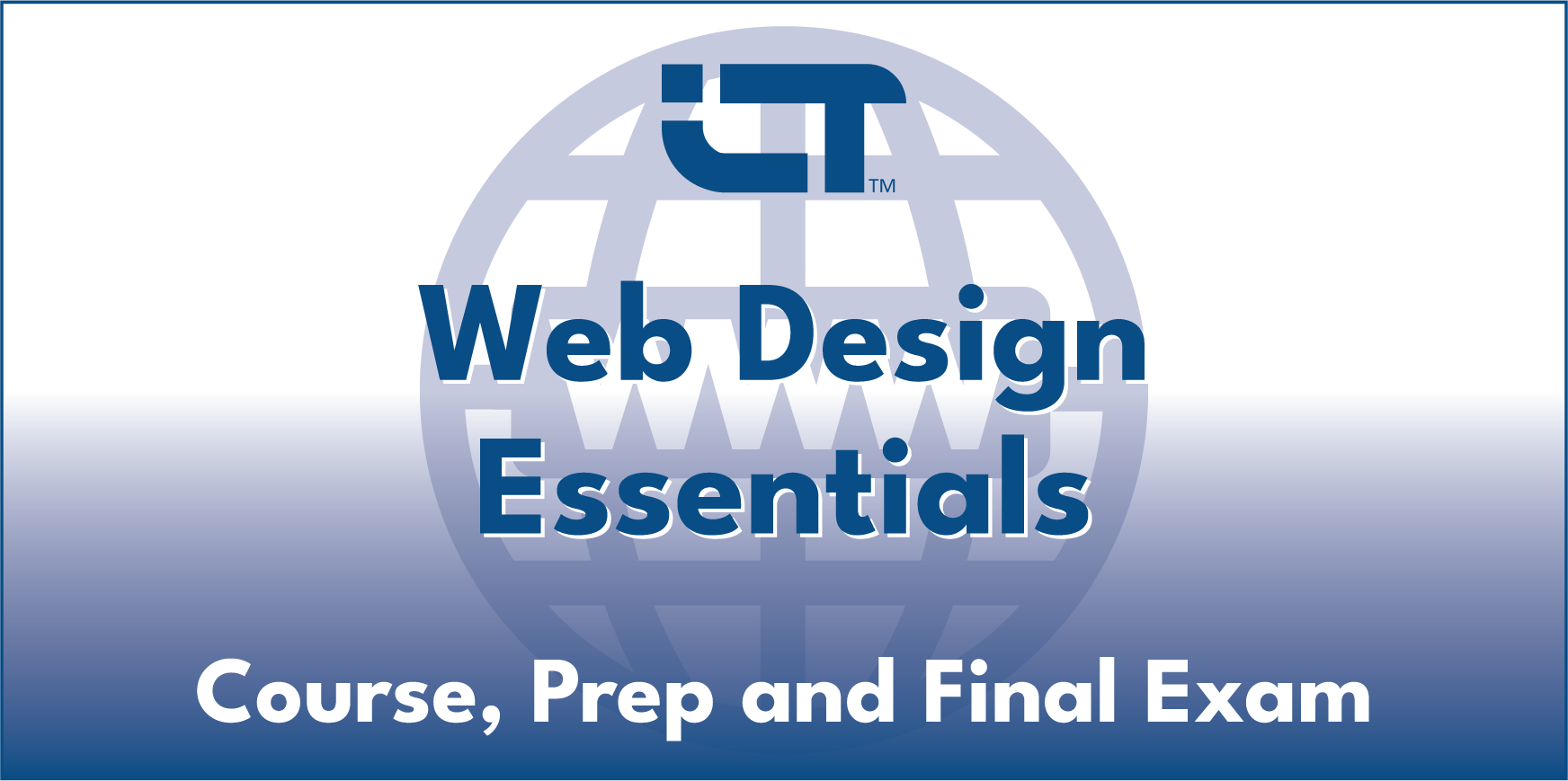 ICT-Web-Design-Course-Test - ICT Web Design Essentials: Course, Prep & Final Exam