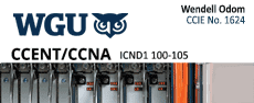WGU-ICND1-100-105 - Pearson CISCO: CCENT/CCNA (ICND1 100-105) official cert guide