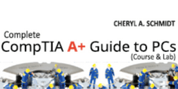 pearson_a_plus_schmidt-complete - CompTIA A+ Guide to PCs 